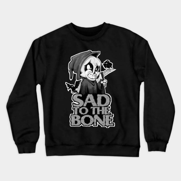 Sad To The Bone II Crewneck Sweatshirt by LVBart